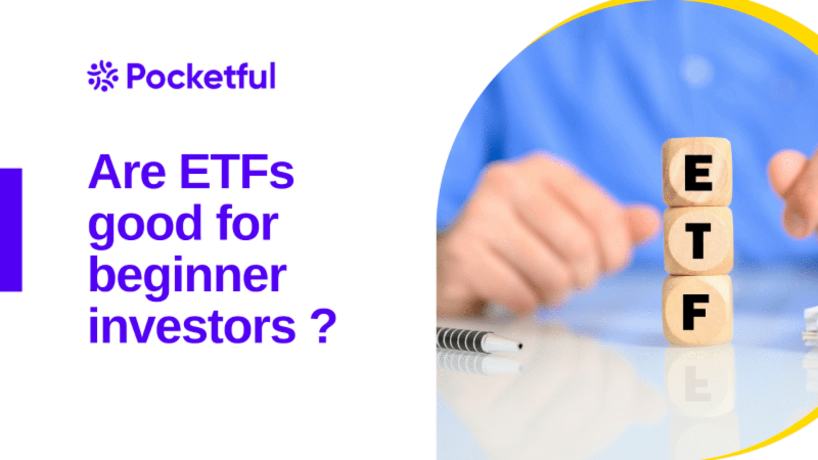 What are ETFs? Are ETFs good for beginner investors?