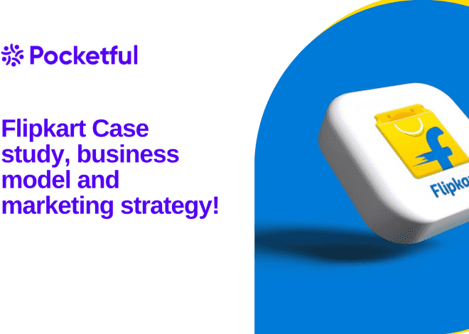 Flipkart Case Study- Business Model and Marketing Strategy                                          