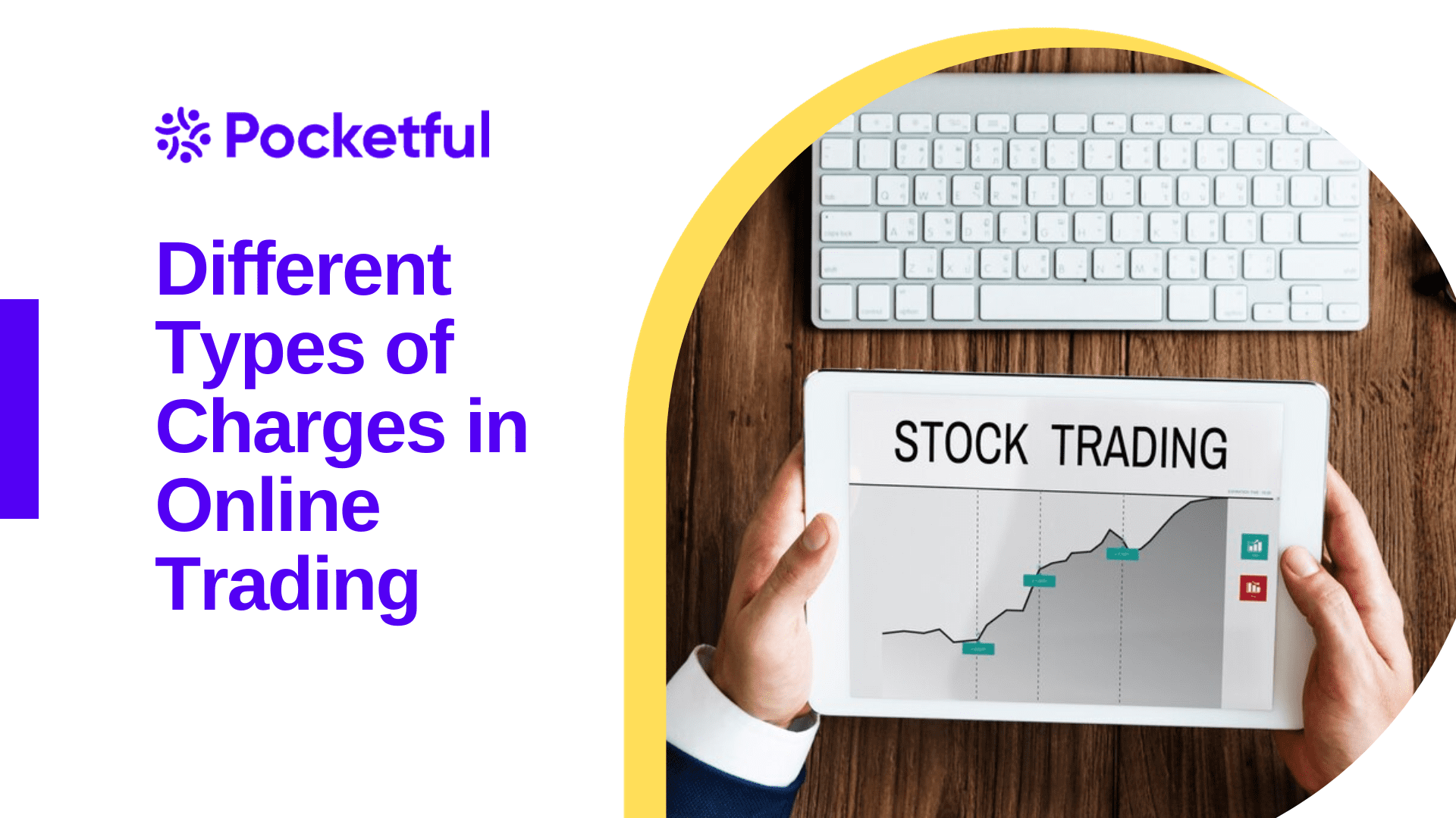 Different Types of Charges in Online Trading