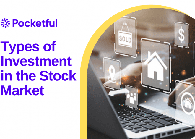 Types of Investment in the Stock Market