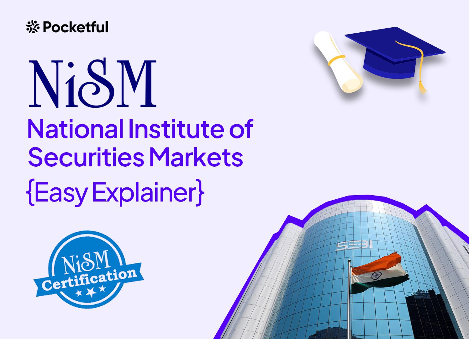 NISM Certifications: An Easy Explainer