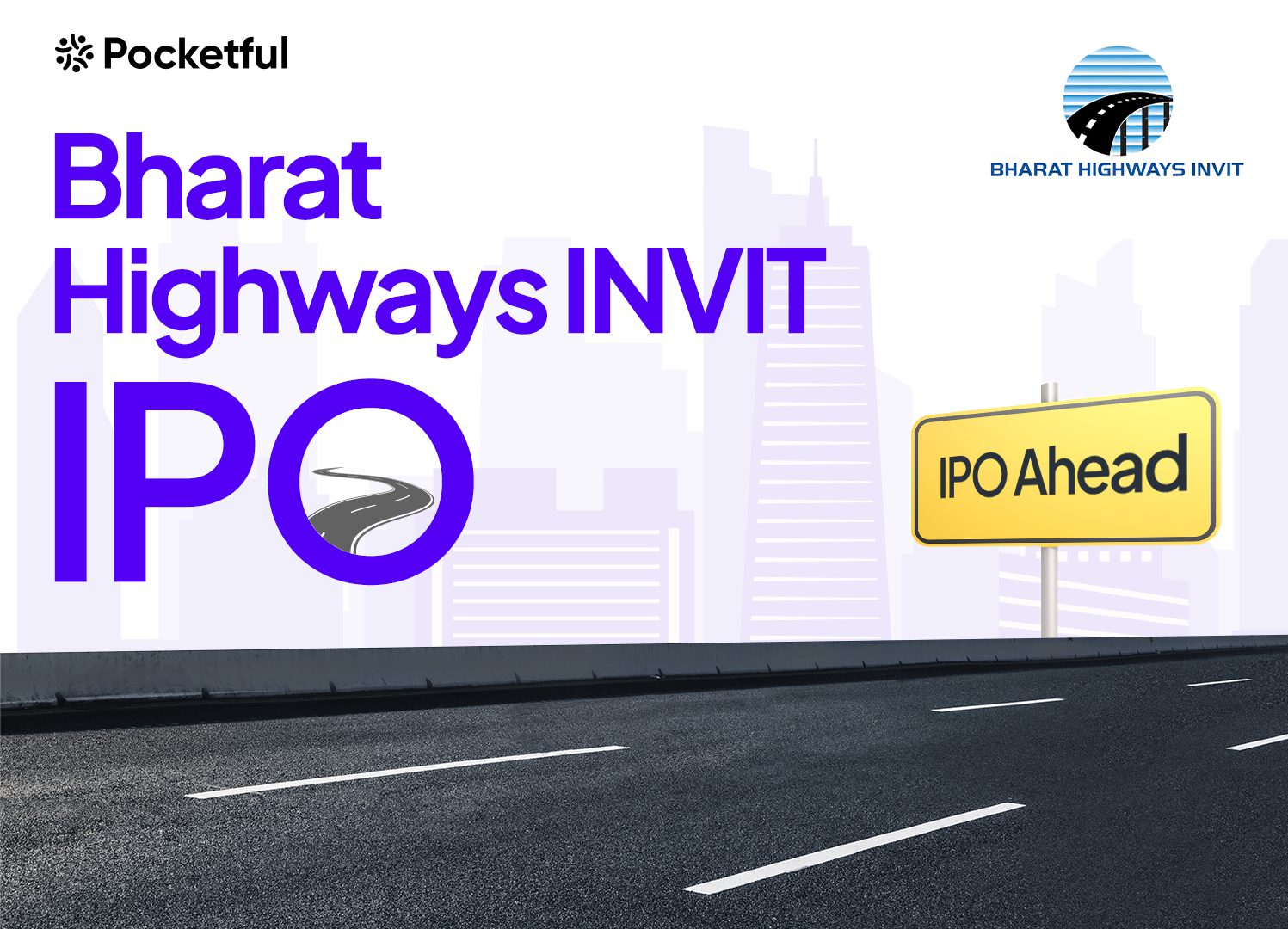 Bharat Highways InvIT IPO: Business Model, Financials, Key Details, and SWOT Analysis