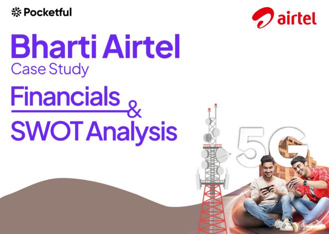 Bharti Airtel Case Study: Services, Financials, Shareholding Pattern, and SWOT Analysis