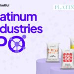 Platinum Industries IPO: Business Model, Key Details, KPIs, and SWOT Analysis