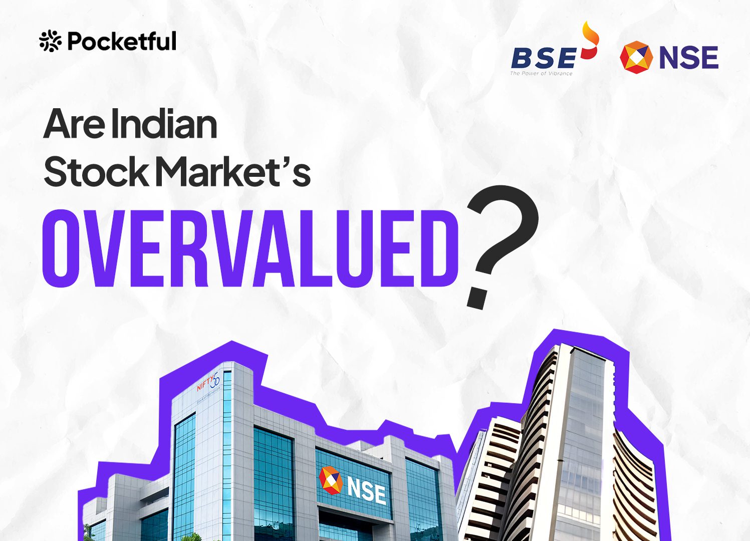 Are Indian Stock Markets Overvalued?