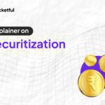 What is Securitization? Methodology, Types, Advantages, and Disadvantages