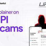 Explainer on UPI Scams: Latest Scams, Economic Data, Government Actions, and Prevention Tactics