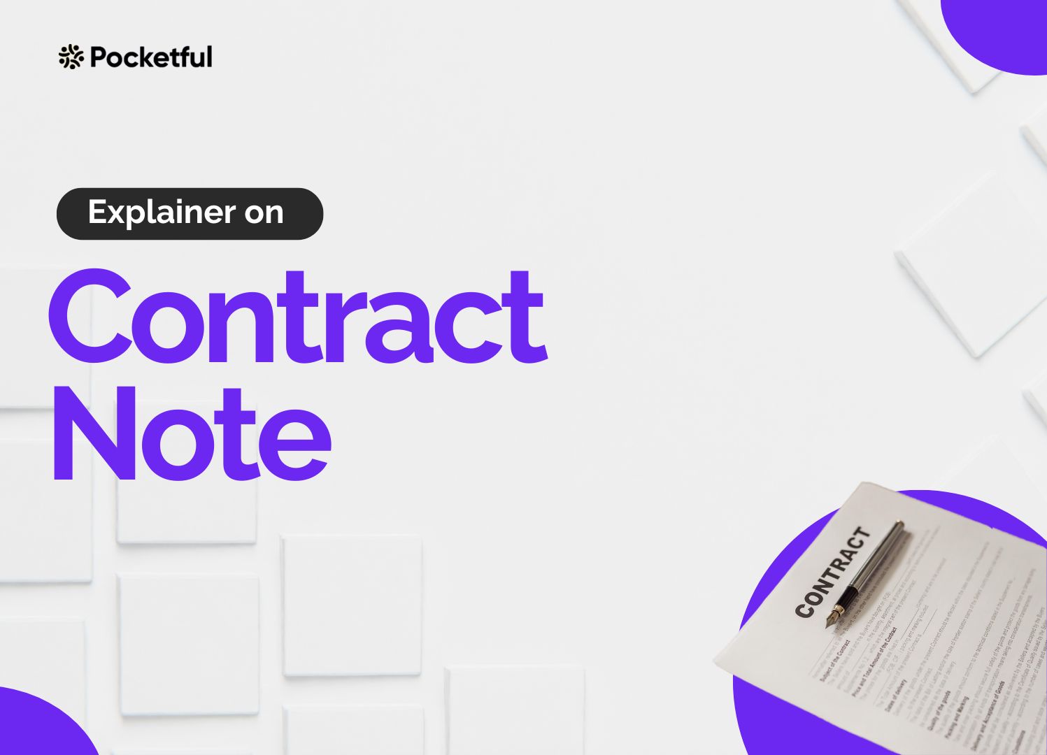 What Is Contract Note and Its Significance