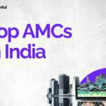 Top AMCs in India
