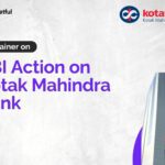 RBI Action On Kotak Mahindra Bank: Should You Invest?