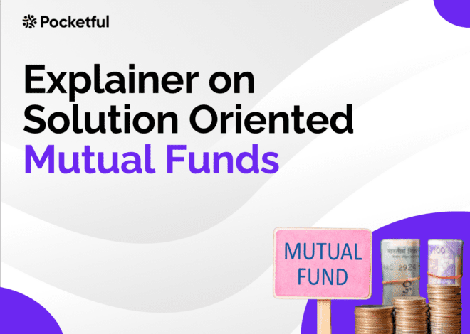 What is Solution Oriented Mutual Funds?