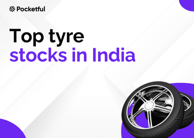 Top Tyre Stocks in India