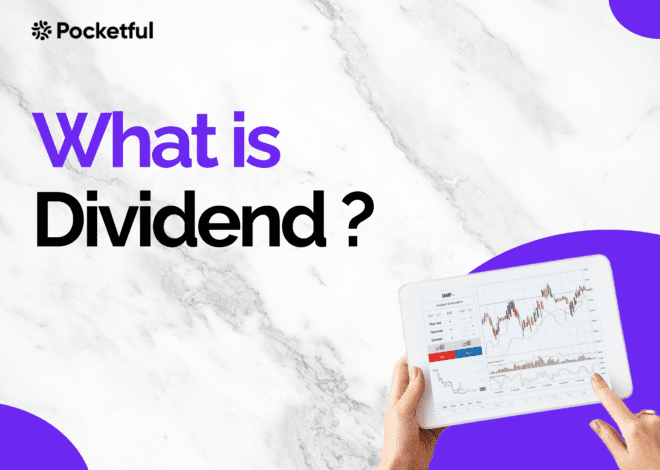 What is a Dividend? Meaning, Key Dates, and Types Explained