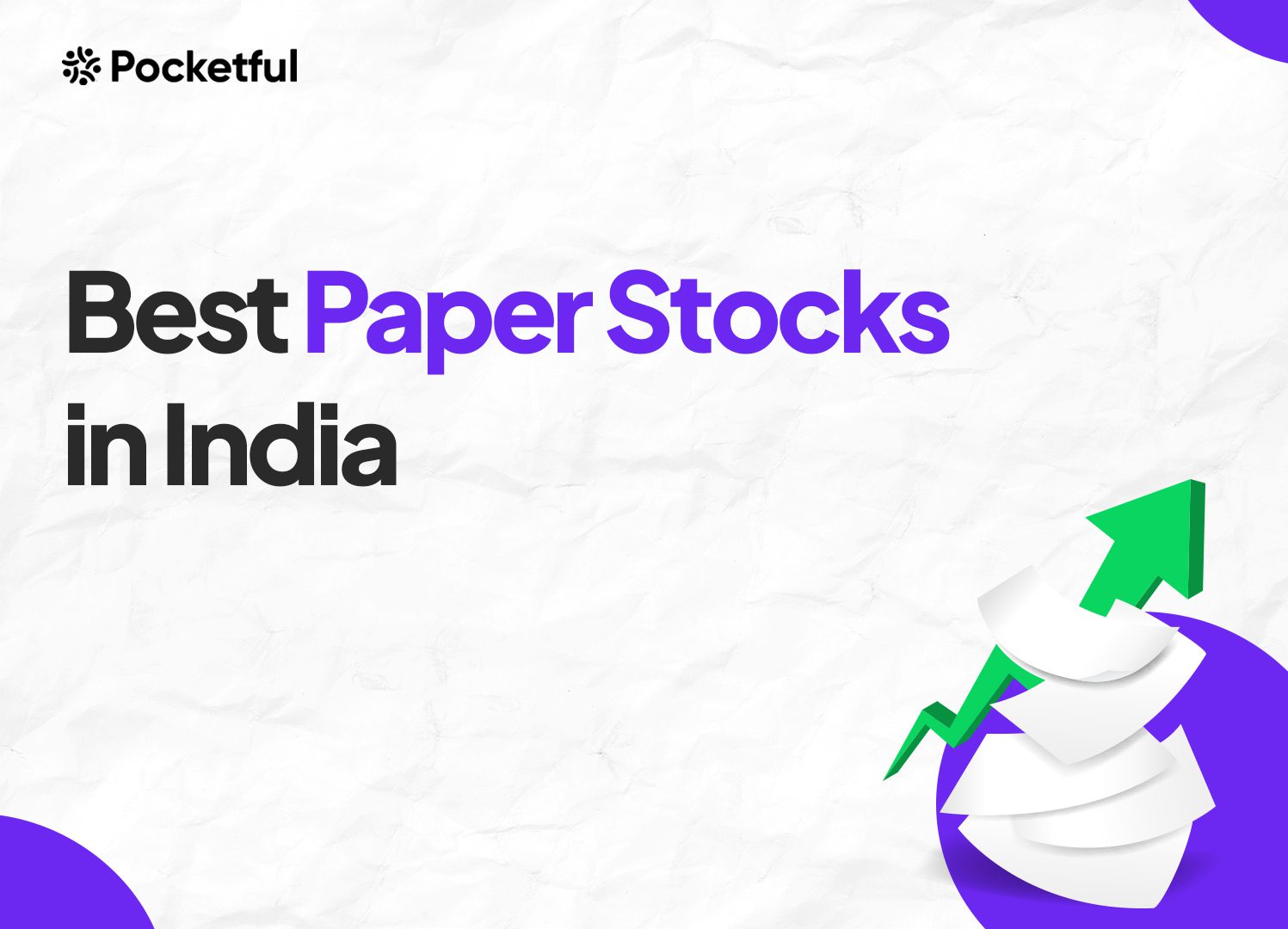 List Of Best Paper Stocks in India 2024