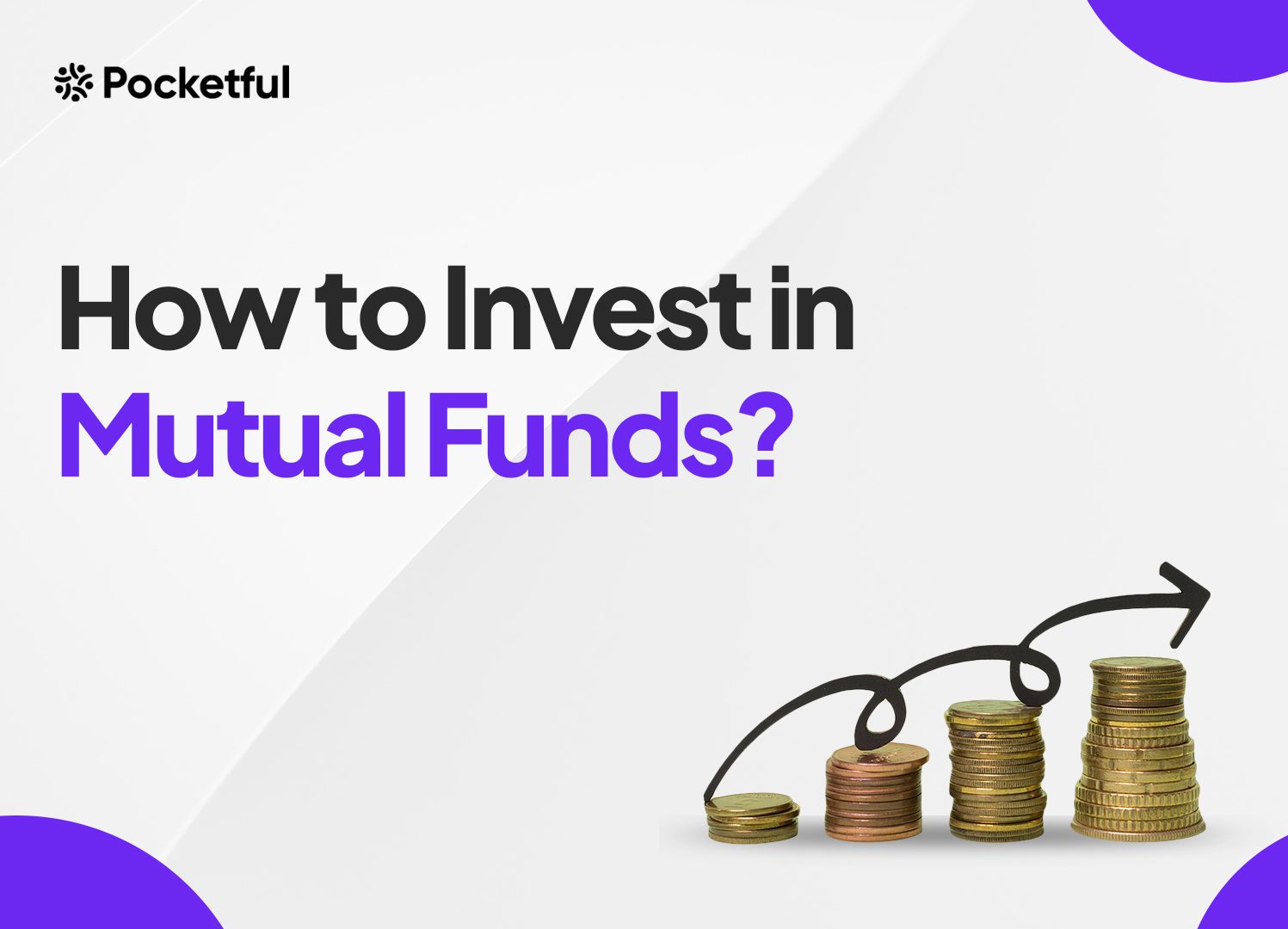 How to Invest in Mutual Funds?