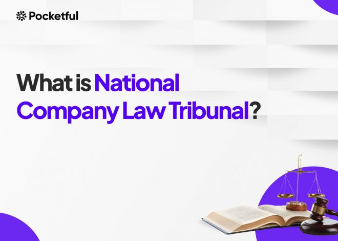 What is National Company Law Tribunal?