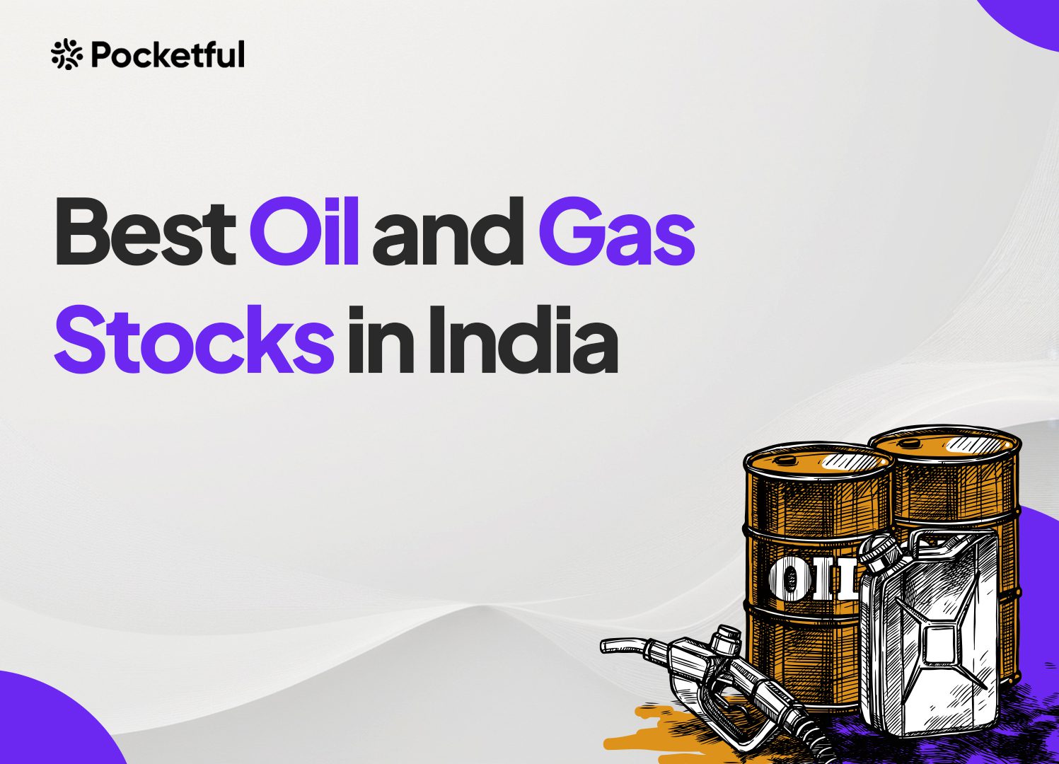 List Of Best Oil and Gas Stocks in India 2024