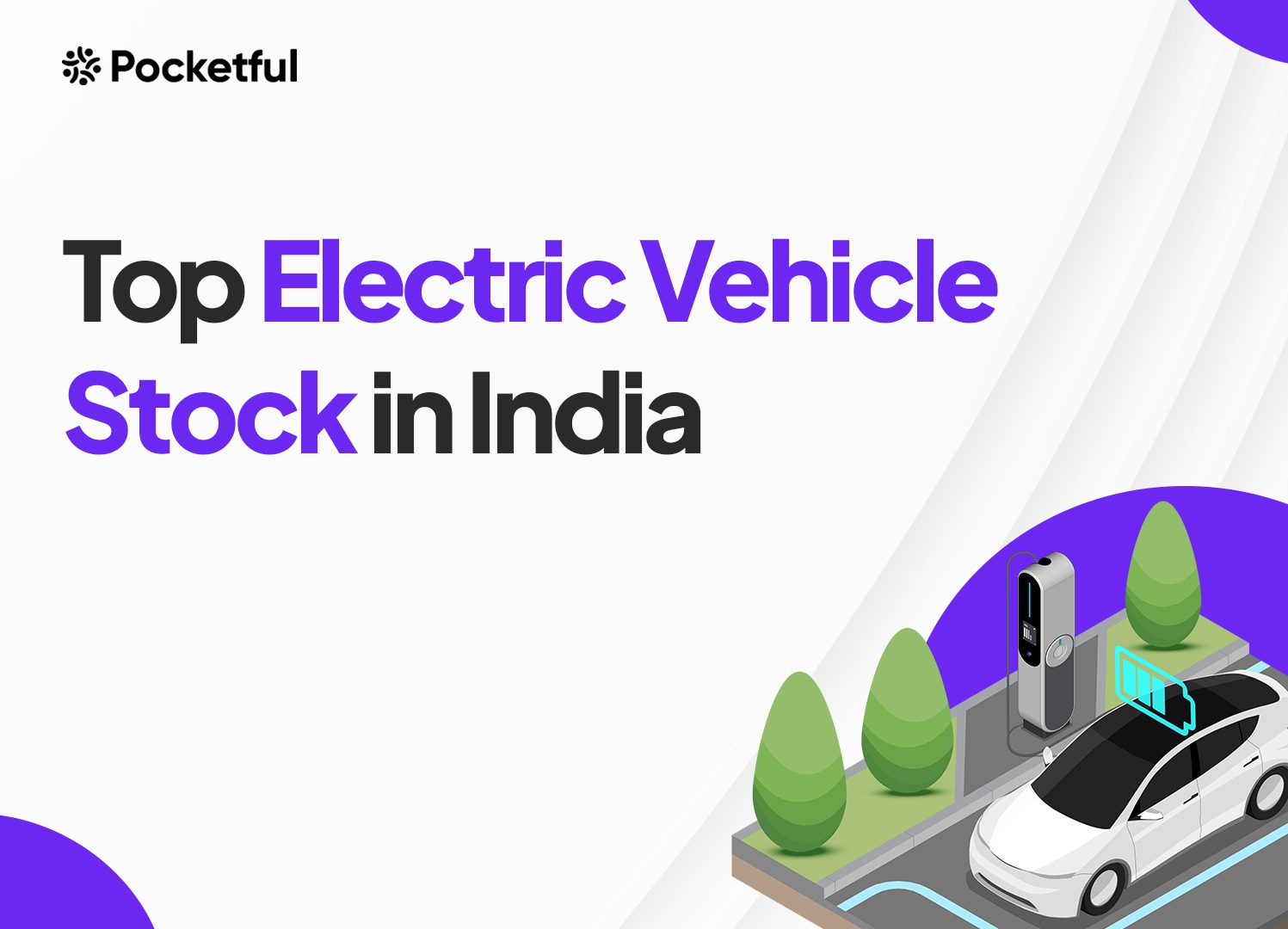 List of Best Electric Vehicle Stocks in India 2024