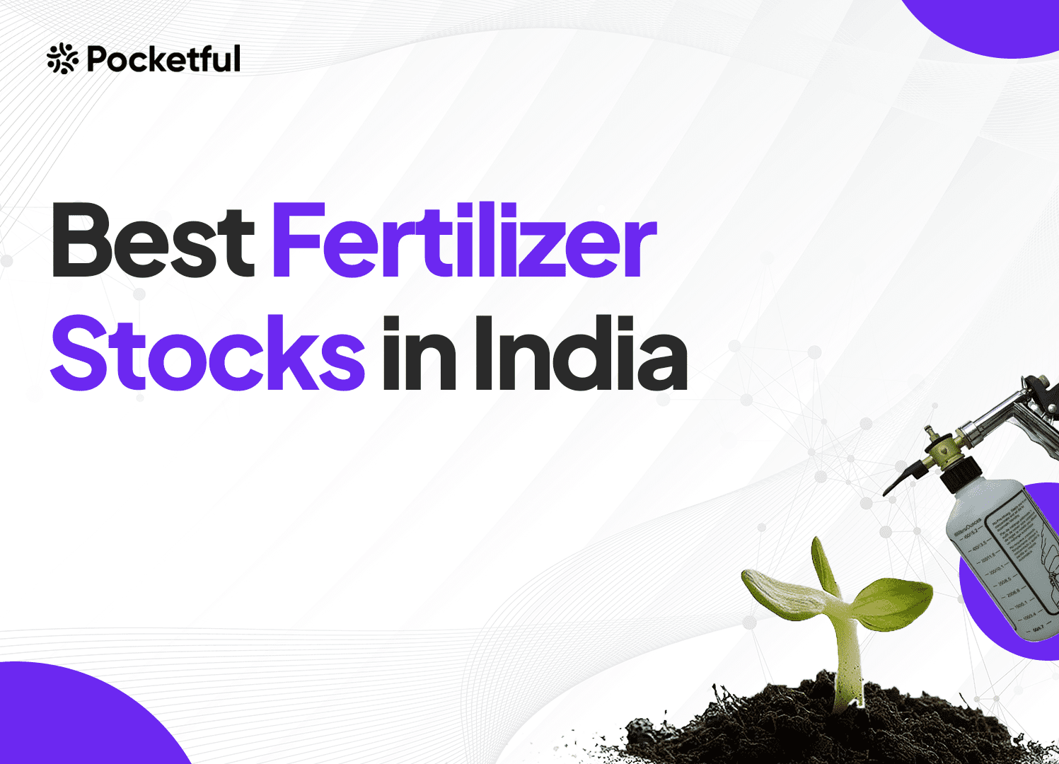 List of Best Fertilizer Stocks in India 2024