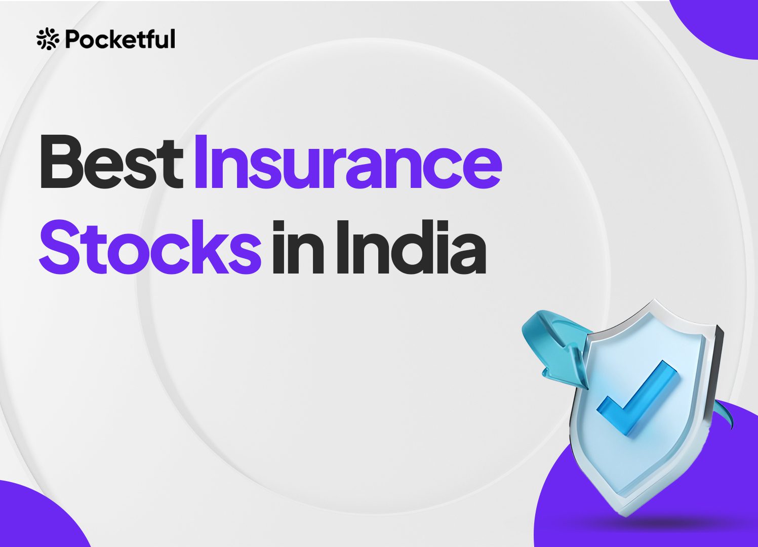 List of Best Insurance Stocks in India 2024