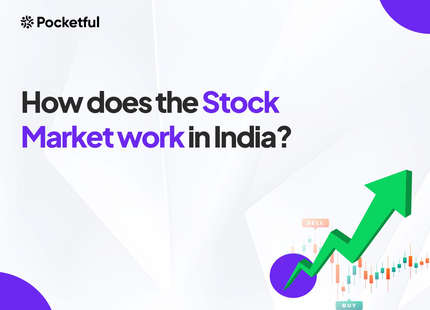 How Does the Stock Market Work in India?