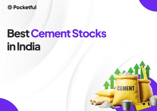 List of Best Cement Stocks in India 2024