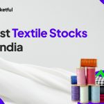 List Of Best Textile Stocks in India 2024