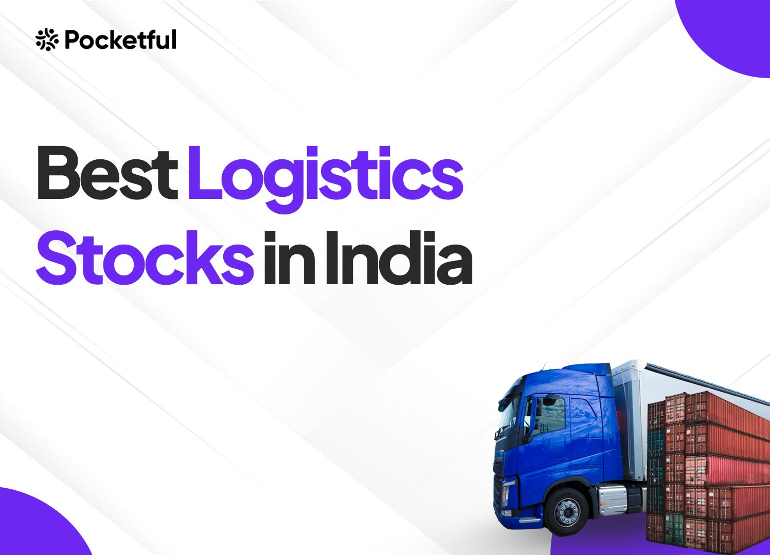 List Of Best Logistics Stocks in India 2024