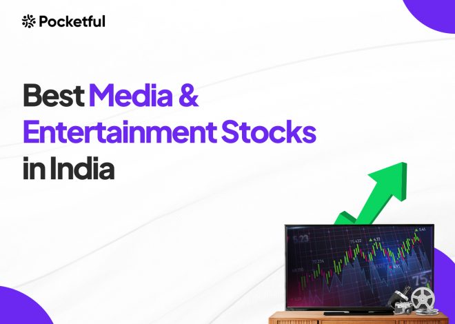 List of Best Media and Entertainment Stocks in India