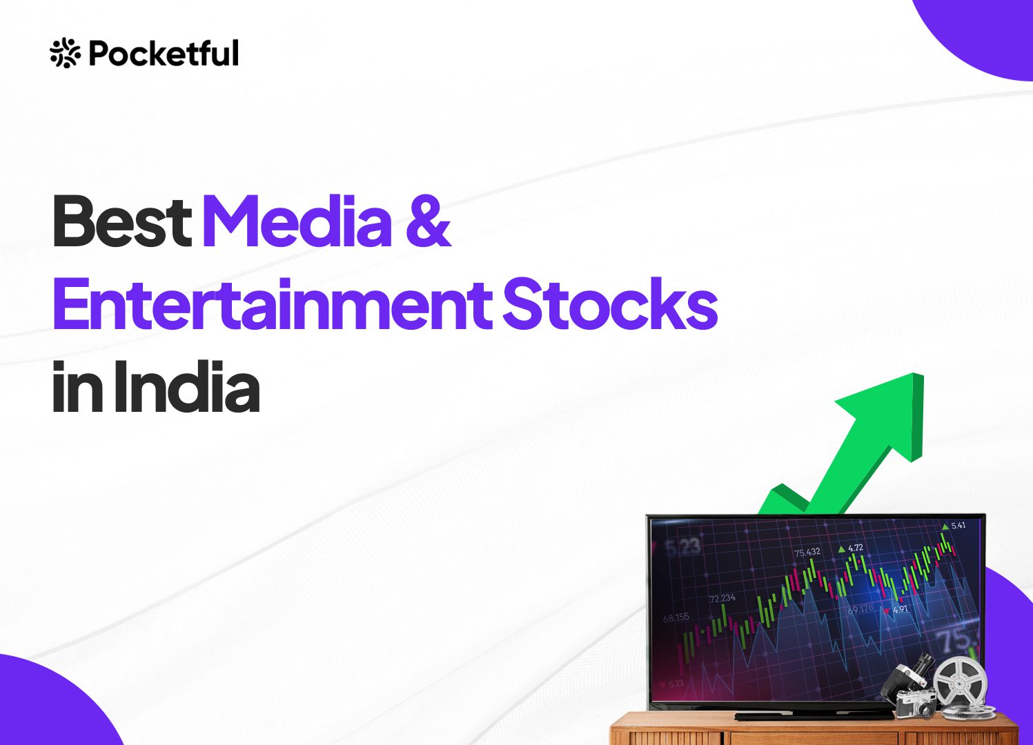 List of Best Media and Entertainment Stocks in India