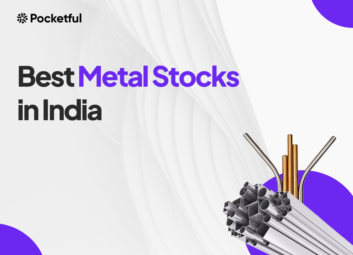 List of Best Metal Stocks in India 2024