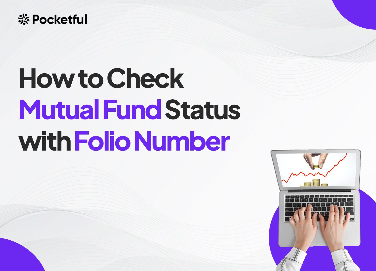 How to Check Mutual Fund Status with Folio Number?