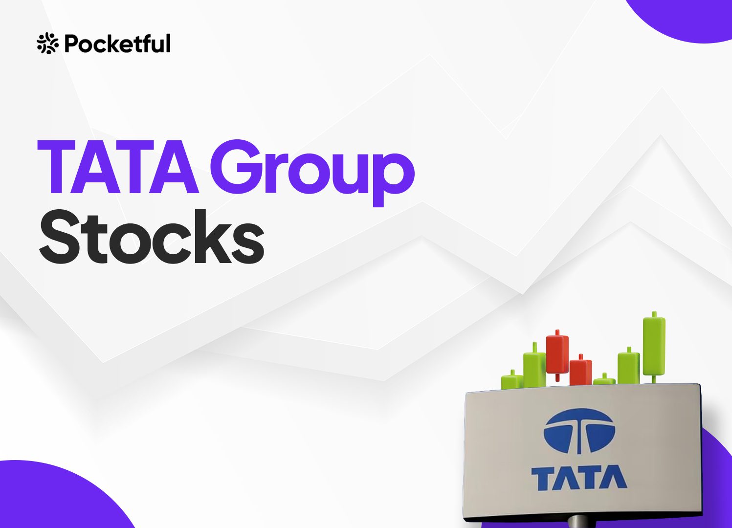 Tata Group Stocks – List of Tata Shares in India