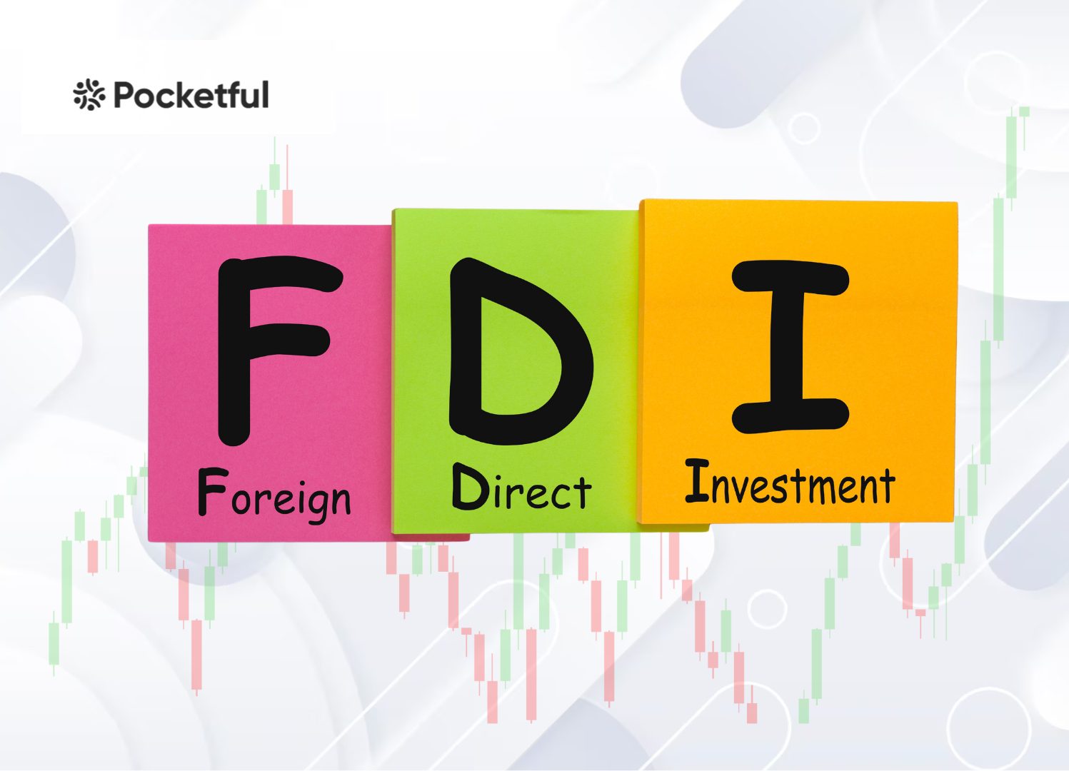 What are the Advantages and Disadvantages of FDI?