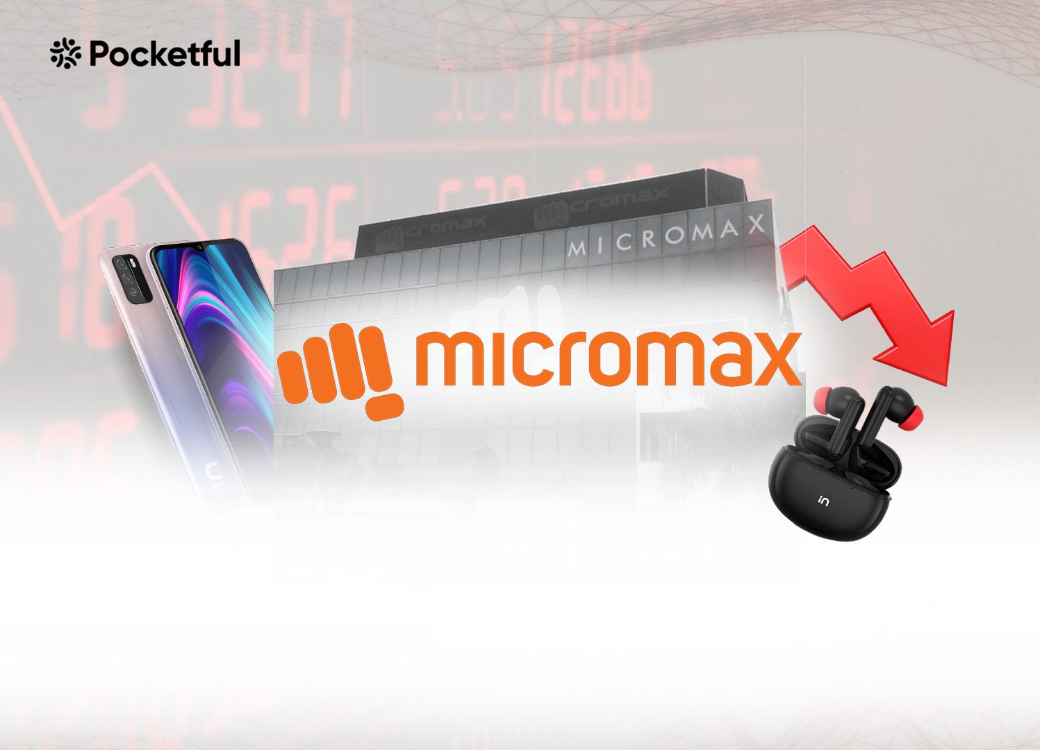 What Happened to Micromax? Rise, Fall, and Future Story!