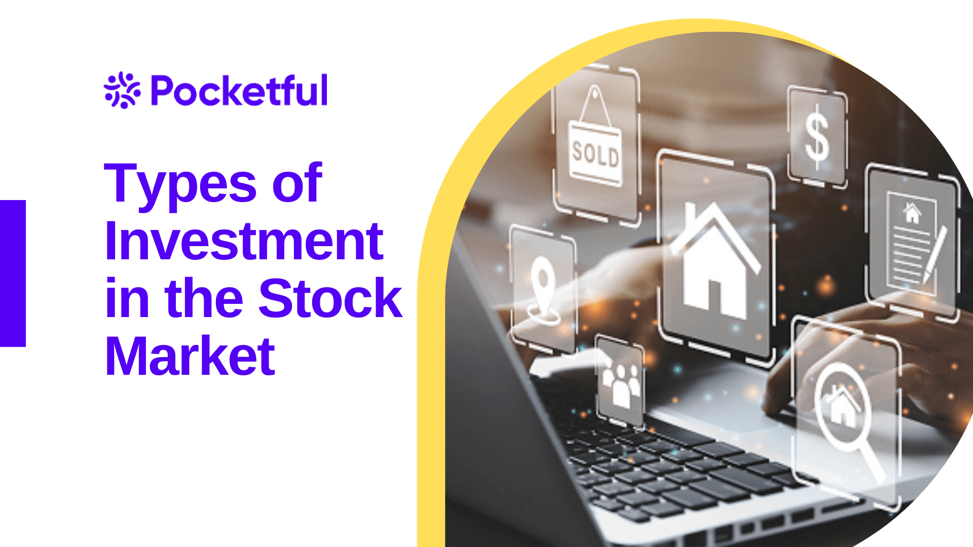 Types Of Investment In The Stock Market - Pocketful