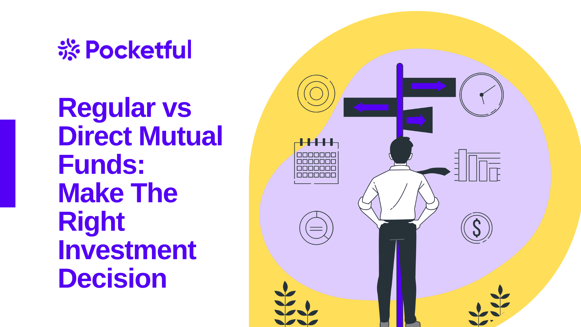 Regular Vs Direct Mutual Funds - Know Key Differences - Pocketful