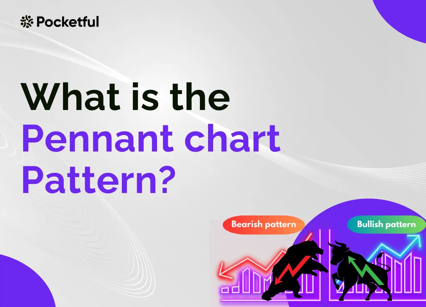 What Is the Pennant Chart Pattern?
