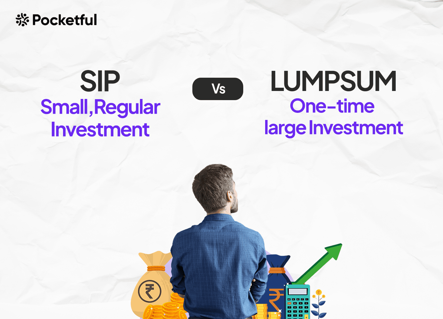 Sip Vs Lumpsum Check Differences And Which Is Better Pocketful